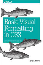 Okadka ksiki Basic Visual Formatting in CSS. Layout Fundamentals in CSS