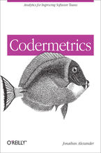 Okładka książki Codermetrics. Analytics for Improving Software Teams