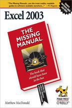 Okładka - Excel 2003: The Missing Manual. The Missing Manual - Matthew MacDonald