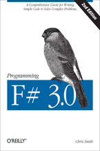 Okładka książki Programming F# 3.0. A Comprehensive Guide for Writing Simple Code to Solve Complex Problems. 2nd Edition