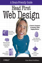 Okładka książki Head First Web Design. A Learner's Companion to Accessible, Usable, Engaging Websites