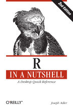 R in a Nutshell. A Desktop Quick Reference. 2nd Edition