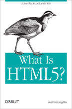 Okładka - What Is HTML5? - Brett McLaughlin
