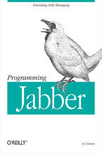 Programming Jabber. Extending XML Messaging