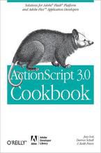Okładka - ActionScript 3.0 Cookbook. Solutions for Flash Platform and Flex Application Developers - Joey Lott, Darron Schall, Keith Peters