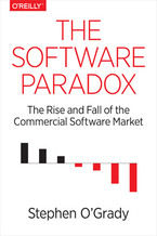 Okładka - The Software Paradox. The Rise and Fall of the Commercial Software Market - Stephen O'Grady