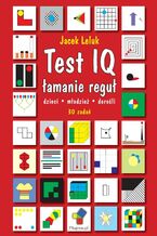 Okładka - Test IQ łamanie reguł - profesor Jacek Leluk