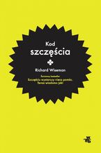 Okładka - Kod szczęścia - Richard Wiseman