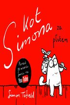 Okładka - Kot Simona. Za płotem - Simon Tofield