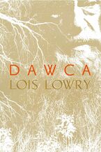 Okładka - Dawca - Lois Lowry