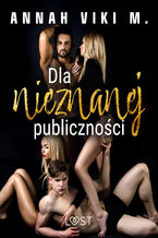 Dla nieznanej publiczności  Dark Erotica