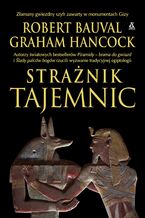 Okładka - Strażnik tajemnic - Robert Bauval, Graham Hancock