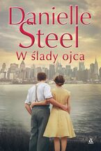 Okładka - W ślady ojca - Danielle Steel