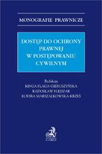 Dostęp do ochrony prawnej w postępowaniu cywilnym