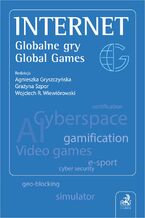 Okadka ksiki Internet. Globalne gry. Global Games