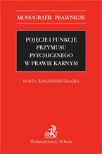 Pojęcie i funkcje przymusu psychicznego w prawie karnym