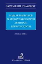 Pojęcie inwestycji w międzynarodowym arbitrażu inwestycyjnym