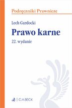 Okładka - Prawo karne. Wydanie 22 - Lech Gardocki