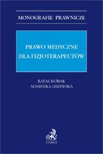 Prawo medyczne dla fizjoterapeutów