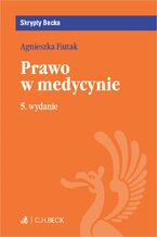 Okładka - Prawo w medycynie. Wydanie 5 - Agnieszka Fiutak