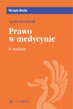 Prawo w medycynie. Wydanie 6