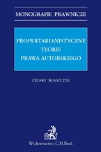 Propertarianistyczne teorie prawa autorskiego