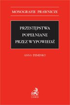 Przestępstwa popełniane przez wypowiedź