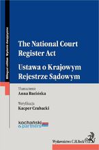The National Court Register Act. Ustawa o Krajowym Rejestrze Sdowym