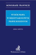 Wybór prawa w międzynarodowym prawie rodzinnym