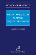 Zasada dobrej wiary w prawie międzynarodowym