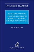 Zasada jawności obrad organów stanowiących w praktyce jednostek samorządu terytorialnego