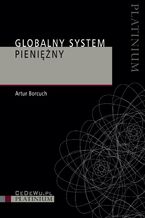 Okładka - Globalny system pieniężny - Artur Borcuch