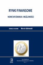 Okładka - Rynki finansowe. Nowe wyzwania i możliwości. Tom 11 - Marcin Kalinowski (red.)