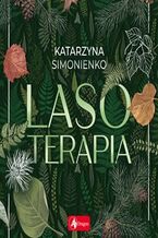 Okładka - Lasoterapia - Katarzyna Simonienko