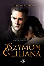 Okładka - Szymon & Liliana - Kinga Pitra