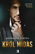 Okładka - Król Midas - Magdalena Szweda