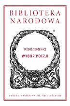 Okładka - Wybór poezji - Tadeusz Różewicz