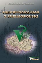 Niepowtarzalni z Wielkopolski