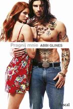 Okładka - Pragnij mnie - Abbi Glines