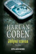 Okładka - Jedyna szansa - Harlan Coben
