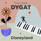 Okładka - Disneyland - Stanisław Dygat