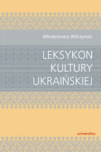 Okładka - Leksykon kultury ukraińskiej - Włodzimierz Wilczyński