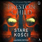 Okładka - Stare kości - Lincoln Child