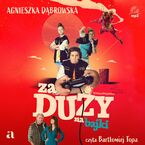 Okładka - Za duży na bajki - Agnieszka Matynia-Dąbrowska
