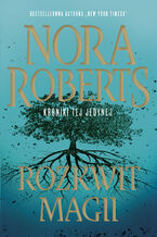 Okładka - Rozkwit magii - Nora Roberts