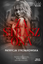 Okładka - Zastraszona. seria Dark Book - Patrycja Strzałkowska