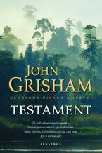 Okładka - TESTAMENT - John Grisham