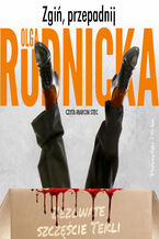 Okładka - Zgiń, przepadnij - Olga Rudnicka