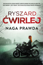 Okładka - Naga prawda - Ryszard Ćwirlej