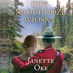 Okładka - GDY NADCHODZI WIOSNA - Janette Oke